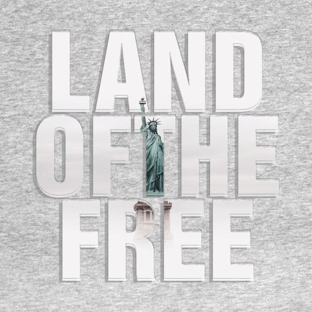 LAND OFTHE FREE by afternoontees